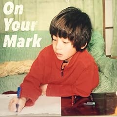 On Your Mark